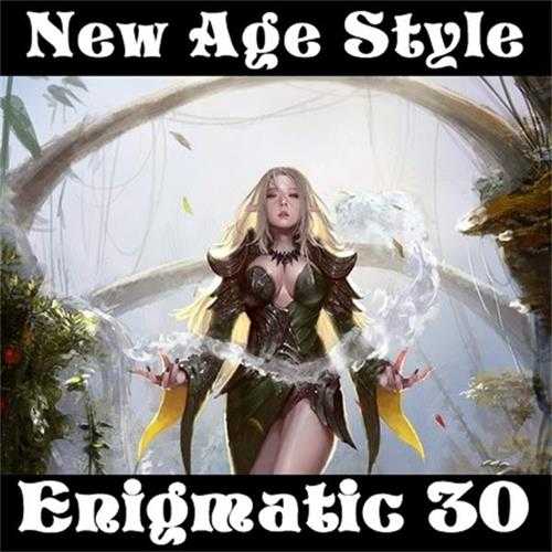 【驰放沙发】NewAgeStyle《Enigmatic30》[MP3(2019)]
